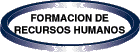 FORMACION DE RECURSOS HUMANOS